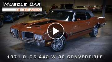 1971 Olds 442 W30 Convertible Muscle Car Of The Week Video #33