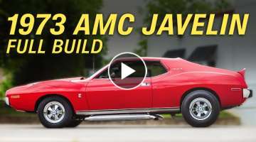 Full Build: Transforming an AMC Javelin to a 70s Muscle Machine