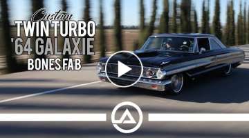 Custom Twin Turbo '64 Ford Galaxie Making Over 1,000 hp | Bones Fab