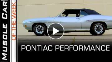 Pontiac Performance - Muscle Car Of The Week Episode 368
