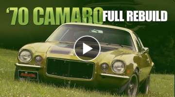 FULL BUILD: Restoring a '70 Chevy Camaro RS/SS