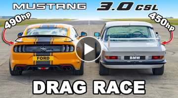 BMW 3.0 CSL vs Ford Mustang V8: DRAG RACE