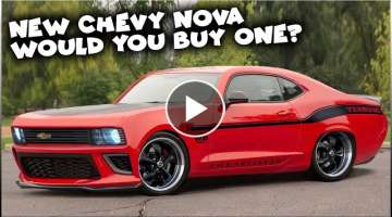 New Chevy Nova Yenko/SC - Would You Buy One?
