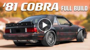 Full Build: 1981 Fox Body Cobra Mustang